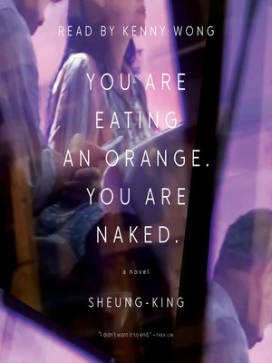 cover image of You Are Eating an Orange. You Are Naked.